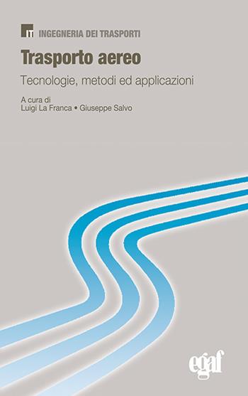 Trasporto aereo  - Libro Egaf 2018, Libri IT | Libraccio.it