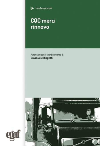 CQC merci. Rinnovo  - Libro Egaf 2019, I professionali | Libraccio.it