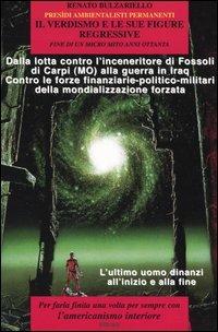 Il verdismo e le sue figure regressive - Renato Bulzariello - Libro Mimesis 2004, Mimesis | Libraccio.it