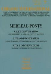 Chiasmi International. Ediz. italiana, francese e inglese. Vol. 7: Merleau-Ponty. Vita e individuazione.