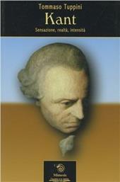 Kant. Sensazione, realtà, intensità