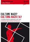 Culture nazi? La tentation létal des intellectuels du XX Siècle-Cultura nazista? La tentazione degli intellettuali del Novecento.. Ediz. bilingue  - Libro Mimesis 2006, La rosa di nessuno/La Rose de personne | Libraccio.it