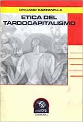 Etica del tardo-capitalismo