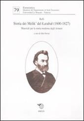 Storia dei Melik' del Larabal (1600-1827). Materiali per la storia moderna degli armeni
