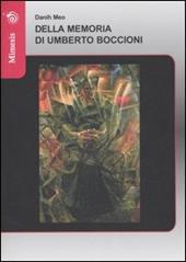 Della memoria di Umberto Boccioni