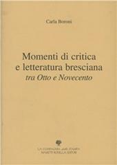 Momenti di critica e letteratura bresciana tra Otto e Novecento