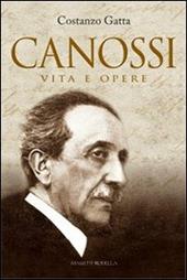 Canossi. Vita e opere