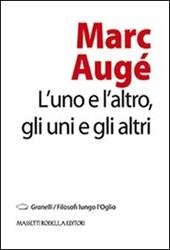 L' uno e l'altro, gli uni e gli altri