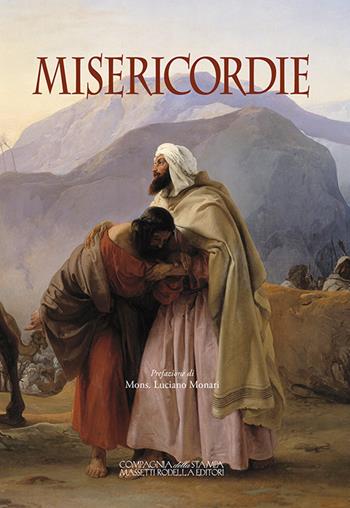 Misericordie  - Libro La Compagnia della Stampa 2016 | Libraccio.it