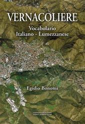 Vernacoliere. Vocabolario Italiano - Lumezzanese