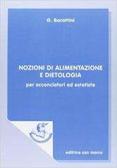 Nozioni di alimentazione e dietologia. Per acconciatori ed estetiste