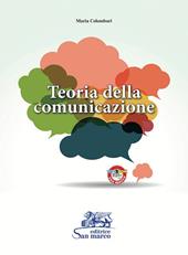 Teoria della comunicazione. e professionali. Con espansione online