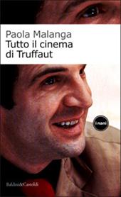 Tutto il cinema di Truffaut