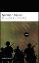 Il nudo e il morto - Norman Mailer - Libro Dalai Editore 2002, I Nani | Libraccio.it