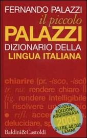 Il piccolo Palazzi. Dizionario della lingua italiana