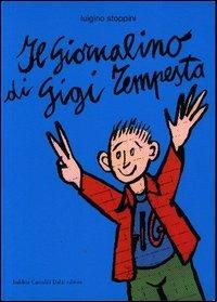 Il giornalino di Gigi Tempesta - Luigino Stoppini - Libro Dalai Editore 2003 | Libraccio.it