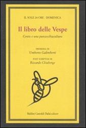 Il libro delle Vespe. Cento e una punzecchiacultura