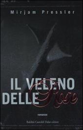 Il veleno delle rose