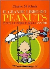 Il grande libro dei Peanuts. Tutte le strisce degli anni '90 - Charles M. Schulz - Libro Dalai Editore 2006 | Libraccio.it