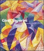 Gino Severini. La danza 1909-1916