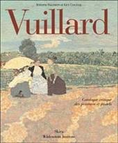 Vuillard. Catalogue critique des peintures et pastels. Ediz. illustrata