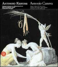 Canova. Dipinti e disegni. Ediz. italiana e russa  - Libro Skira 2002, Arte antica. Cataloghi | Libraccio.it
