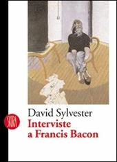 Interviste a Francis Bacon