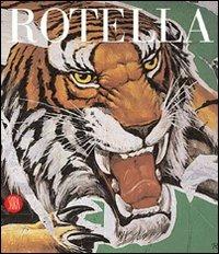 Mimmo Rotella  - Libro Skira 2007, Archivi dell'arte moderna | Libraccio.it