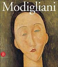 Modigliani  - Libro Skira 2003, Arte moderna. Cataloghi | Libraccio.it