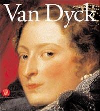 Van Dyck. Riflessi italiani  - Libro Skira 2004, Arte antica. Cataloghi | Libraccio.it