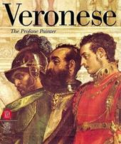Veronese. Gods, Heroes and Allegories