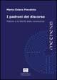 I padroni del discorso. Platone e la libertà della conoscenza