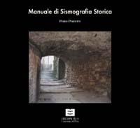 Manuale di sismografia storica. Lunigiana e Garfagnana - Piero Pierotti - Libro Plus 2004 | Libraccio.it