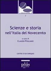 Scienze e storia nell'Italia del Novecento