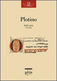 Sulle virtù (Enn. I 2 (19)) - Plotino - Libro Plus 2006, Didattica e ricerca | Libraccio.it