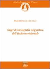 Saggi di stratigrafia linguistica dell'Italia meridionale