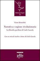 Narrativa e ragione rivoluzionaria. La filosofia pacifista di Carlo Cassola