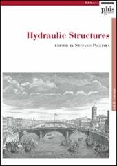 Hydraulic structures. Atti del Convegno