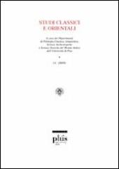 Studi classici e orientali (2005). Vol. 51