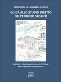 Guida Allo Studio Diretto Dell'edificio Storico. Appunti Di Anato...-image