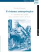 Il sistema antropologico. La posizione dell'uomo nella filosofia critica di Kant - Fiorella Battaglia - Libro Plus 2010, Saggi e studi | Libraccio.it