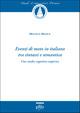 Eventi di moto in italiano tra sintassi e semantica. Uno studio cognitivo empirico - Monica Mosca - Libro Plus 2010, Studi linguistici pisani | Libraccio.it