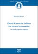 Eventi di moto in italiano tra sintassi e semantica. Uno studio cognitivo empirico - Monica Mosca - Libro Plus 2010, Studi linguistici pisani | Libraccio.it