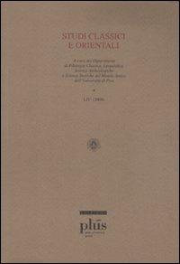 Studi classici e orientali (2008). Vol. 54  - Libro Plus 2011, Riviste | Libraccio.it