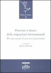 Presente e futuro delle migrazioni internazionali