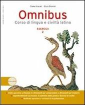 Omnibus. Esercizi. Con espansione online. Vol. 1