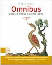 Omnibus. Esercizi. Con espansione online. Vol. 1 - Diana Ascari, Dionisi - Libro Clio 2007 | Libraccio.it
