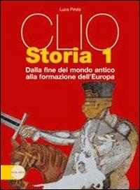 Storia. Con studiare storia. Con espansione online. Vol. 3 - Luca Pirola - Libro Clio 2007 | Libraccio.it