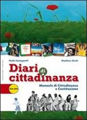 Diari di cittadinanza. Manuale di cittadinanza e Costituzione. Con espansione online