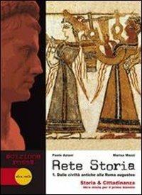 Rete storia. Ediz. rossa. Con DVD-ROM. Vol. 2: Dall'impero romano all'anno Mille. - Paolo Aziani, Marisa Mazzi - Libro Clio 2011 | Libraccio.it